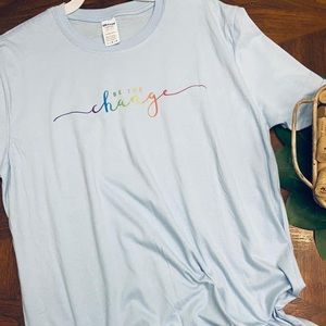Be the Change tee